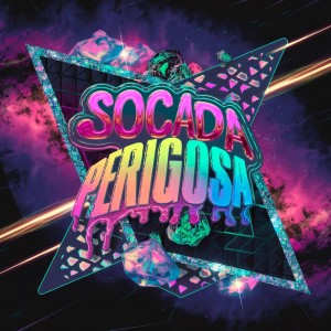 ดาวน์โหลดและฟังเพลง Socada Perigosa (Explicit) พร้อมเนื้อเพลงจาก Luan Moreira Dj