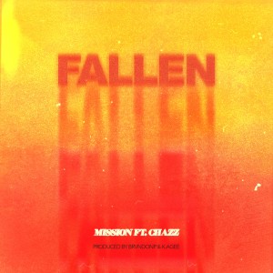 收聽Mission的Fallen歌詞歌曲