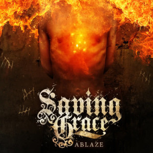 Saving Grace的專輯Ablaze