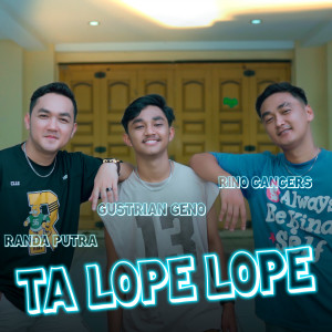 Listen to Ta Lope Lope song with lyrics from randa putra