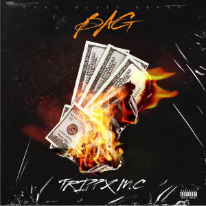 ดาวน์โหลดและฟังเพลง Bag (Explicit) พร้อมเนื้อเพลงจาก Tripp Thomas