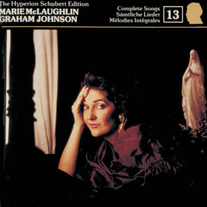 Marie McLaughlin的專輯Schubert: Hyperion Song Edition 13 – Lieder Sacred & Profane