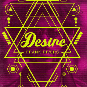 Album Desire from Frank Rivers
