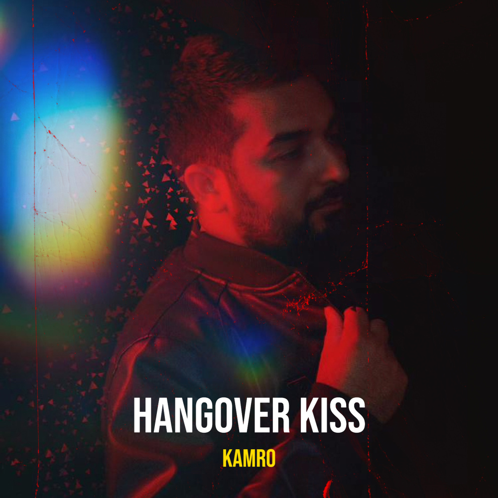 Hangover Kiss
