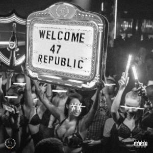 收聽47 Republic的Outside (Explicit)歌詞歌曲