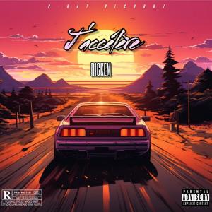 收聽Rickem的Brasier #2 (J'ACCÉLÈRE) (Explicit)歌詞歌曲