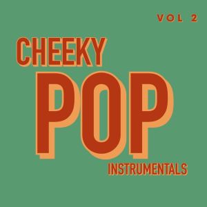 Cheeky Pop Instrumentals (Vol.2) dari The Distant Strum Band