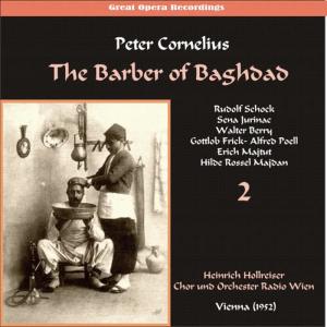 Peter Cornelius: The Barber of Baghdad, Vol. 2