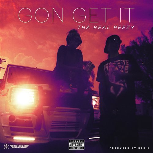 Gon Get It (Explicit)
