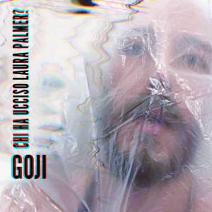 Goji的专辑Chi ha ucciso Laura Palmer?