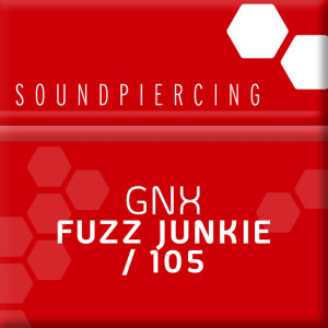 Listen to Fuzz Junkie (Genix Re-Rub) song with lyrics from GNX