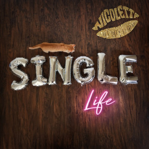 ดาวน์โหลดและฟังเพลง Single Life พร้อมเนื้อเพลงจาก Nicoletta