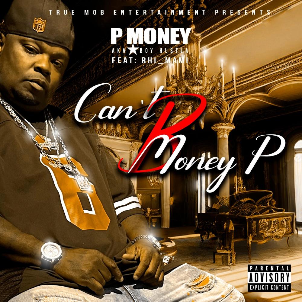 Can't B Money P (Explicit)