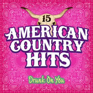 收聽American Country Hits的Drunk On You (Tribute to Luke Bryan)歌詞歌曲