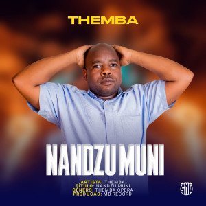 Themba的專輯Nandzu Muni