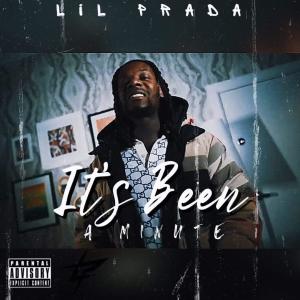 收聽Lil Prada的It's Been A Minute (Explicit)歌詞歌曲