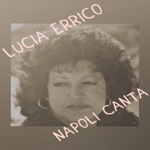 Listen to Che t'aggia di song with lyrics from Lucia Errico