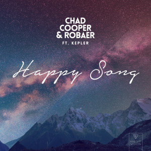 ดาวน์โหลดและฟังเพลง Happy Song พร้อมเนื้อเพลงจาก Chad Cooper