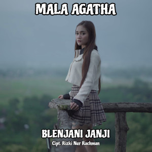 Album Blenjani Janji oleh Mala Agatha