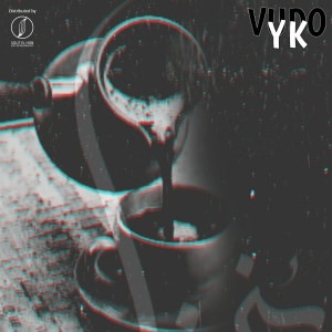 收听VUDO YK的Bon Fair (Explicit)歌词歌曲