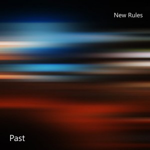 New Rules的專輯Past