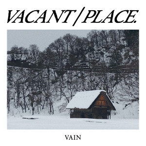 Album Vain oleh Vacant