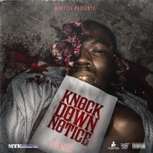 Album MobTies Enterprises Presents Knockdown Notice (Explicit) oleh Various