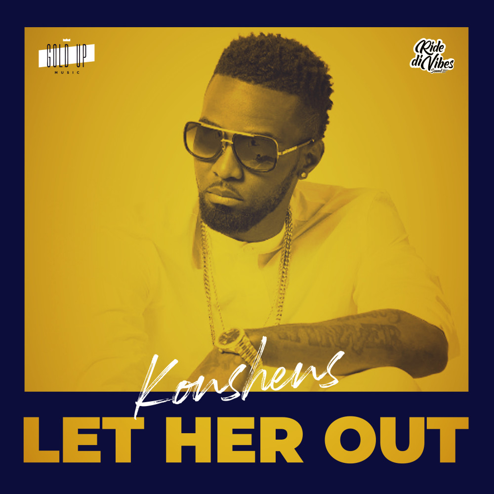 Let Her Out (Explicit)