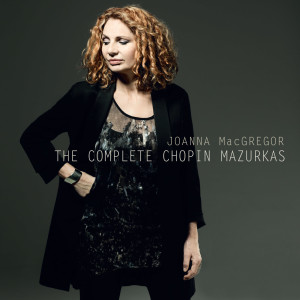 Joanna MacGregor的专辑The Complete Chopin Mazurkas