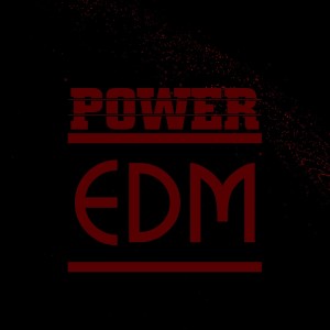 Dengarkan Power EDM (Continuous Dj Mix) lagu dari Various dengan lirik