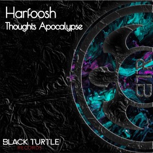 Album Thoughts Apocalypse from Harfoosh