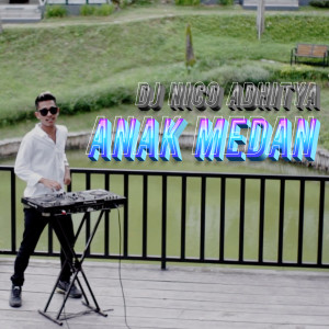 ANAK MEDAN VIRAL TIK TOK 2022 - NICO ADHITYA