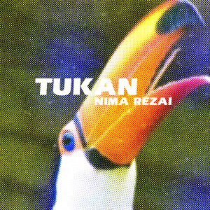 收聽Nima Rezai的Tukan (Explicit)歌詞歌曲