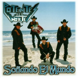 Album Soñando El Mundo (Remasterizado) from Potente