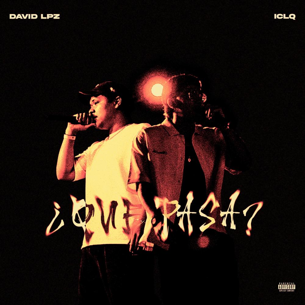 ¿Que pasa? (feat. ICLQ)