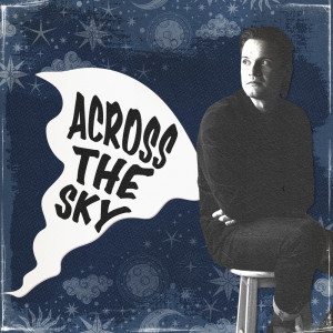 Album Across The Sky from Chris Watson