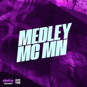 Medley Mcmn (Explicit)