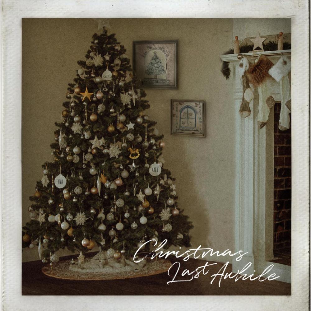 Christmas Last Awhile (Instrumental)