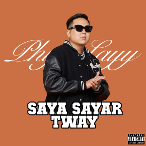 Phyo Layy的專輯Saya Sayar Tway