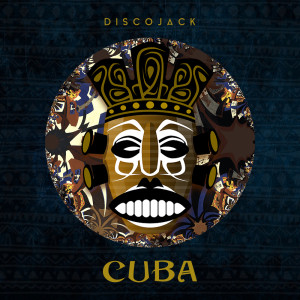 收聽Discojack的Cuba (Extended Version)歌詞歌曲