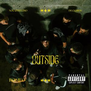 Album Outside (Explicit) oleh Romeo