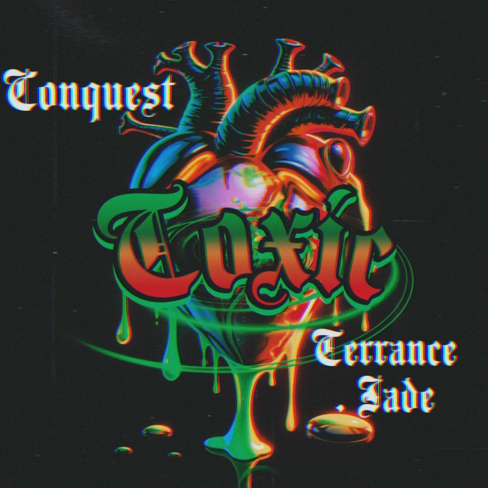 TOXIC (feat. Terrance.Jade) (Explicit)