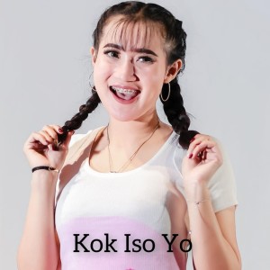 Dengarkan Kok Iso Yo lagu dari Yeni Inka dengan lirik