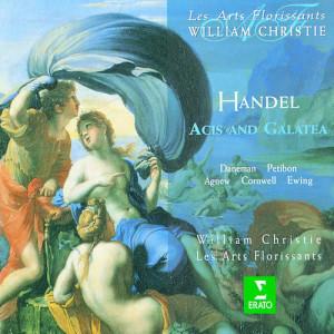 收聽William Christie的Acis and Galatea, HWV 49a, Act 2: No. 22, Chorus, "Galatea, dry thy tears"歌詞歌曲