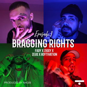 Listen to Bragging Rights Episode 1 (Episode 1) song with lyrics from Fady
