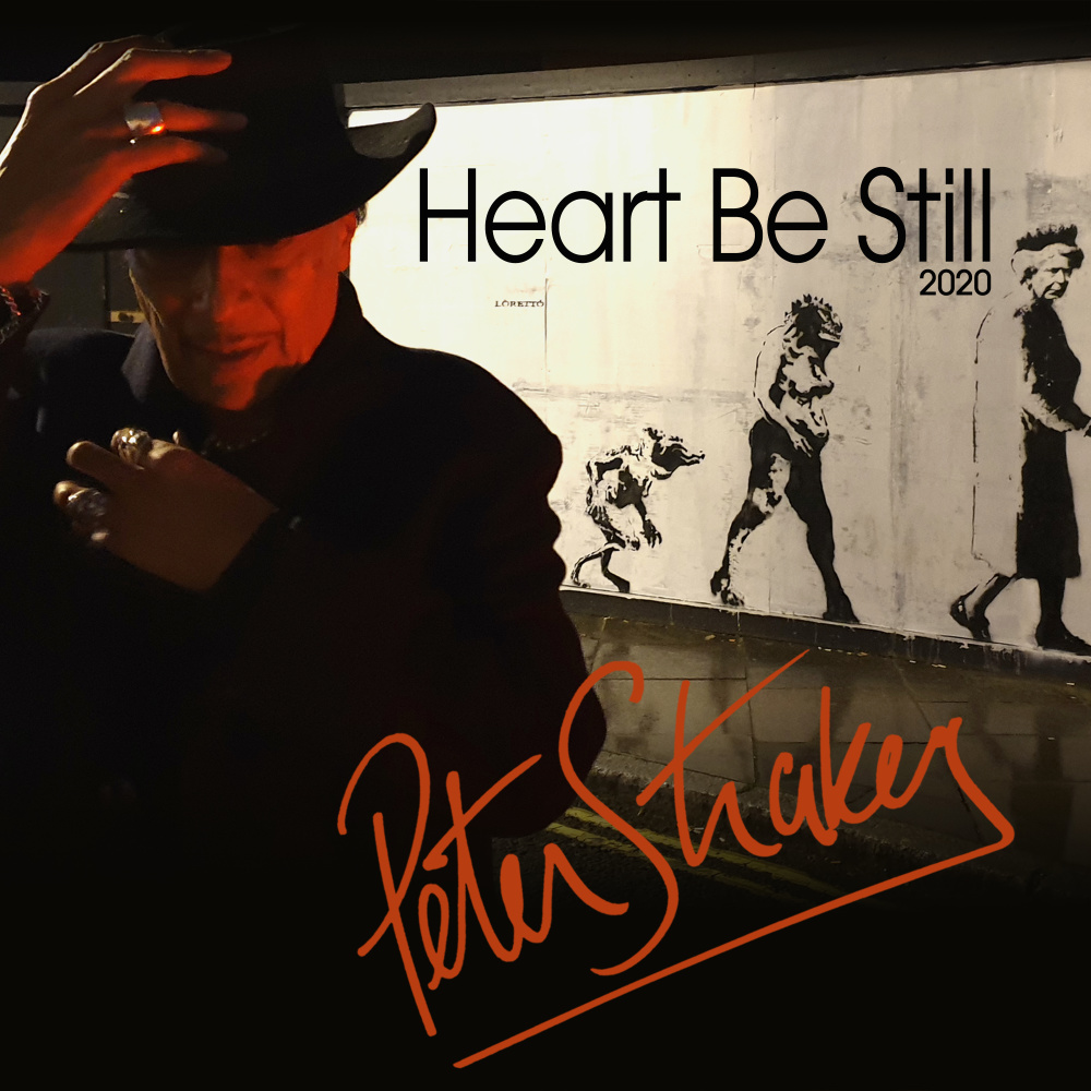 Heart Be Still (2020 Single Version)