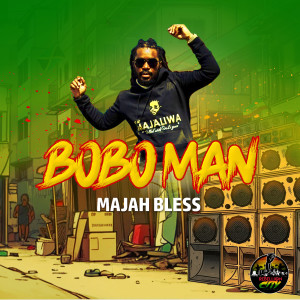 Album Bobo Man from Majah Bless