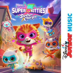 Disney Junior的專輯Disney Junior Music: SuperKitties Su-Purr Charged