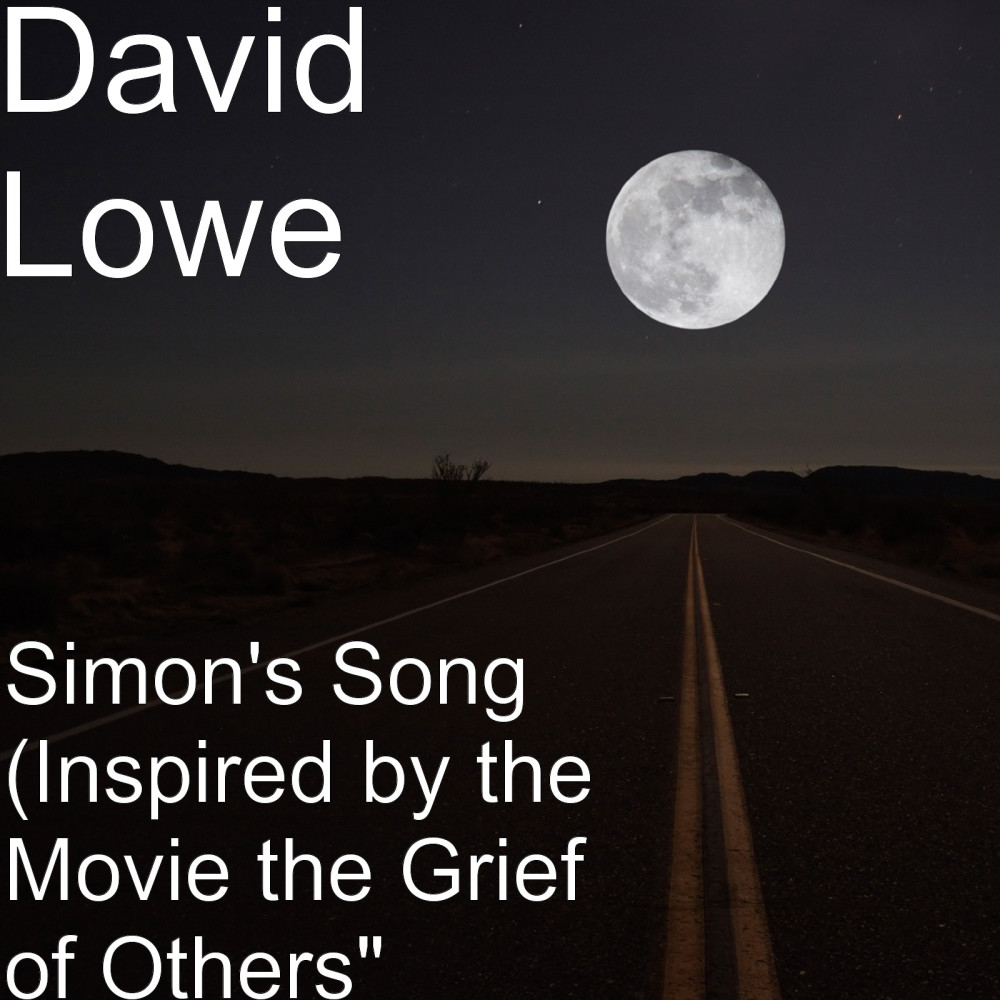 Simon's Song (Inspired by the Movie "the Grief of Others")