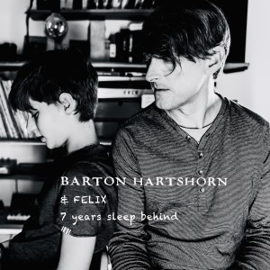 ดาวน์โหลดและฟังเพลง 7 Years Sleep Behind (Acoustic) พร้อมเนื้อเพลงจาก Barton Hartshorn